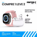 Combo AirTec Pro 2 + Smartwatch Iwo Ultra - COMPRE 1 e LEVE 2